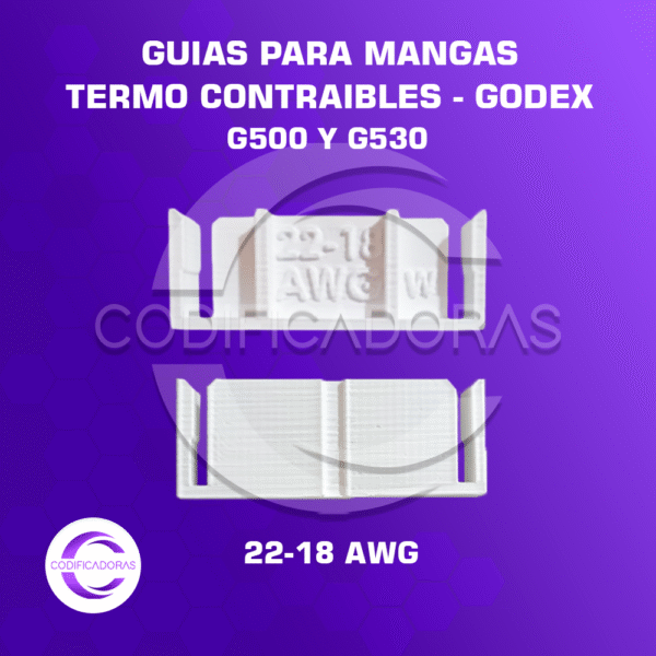 Guias Para Mangas Termocontraibles Compatibles Godex G500 Y G530 – 22-18 Awg