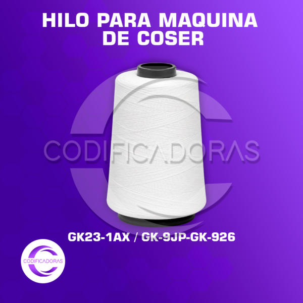 HILO PARA MÁQUINA DE COSER SACOS GK26-1AX / GK-9JP / GK-926